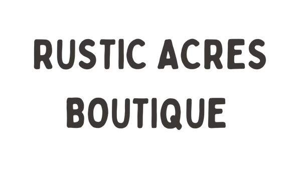 Rustic Acres Boutique